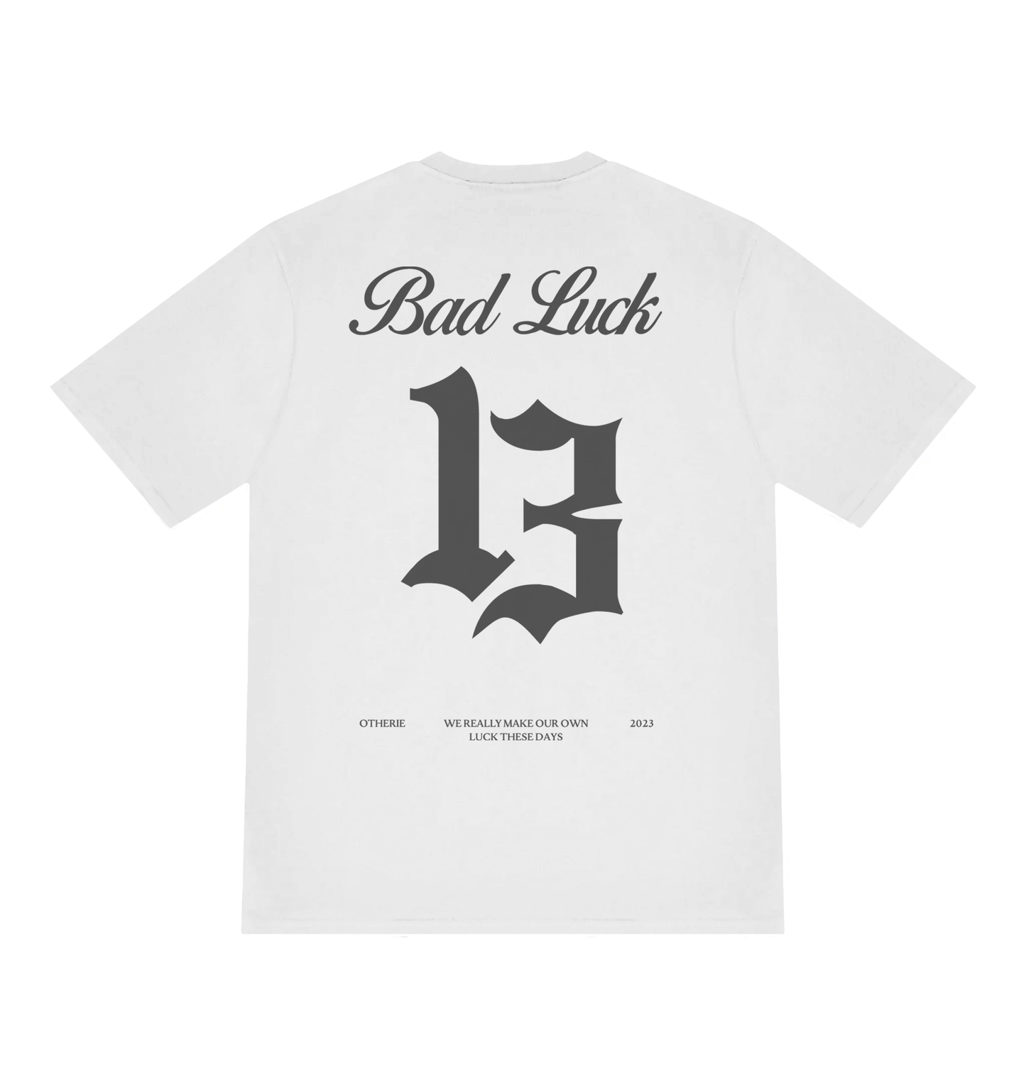 "Bad Luck" Tee in White